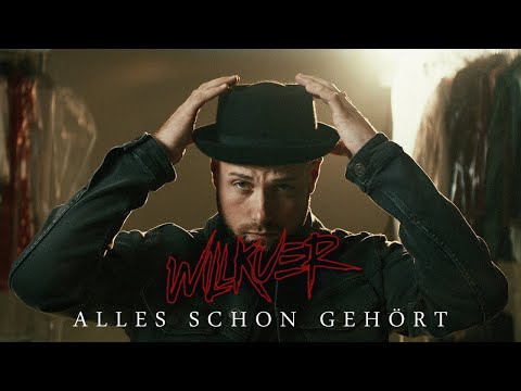 WILLKUER - Alles schon gehört (Offizielles Video)