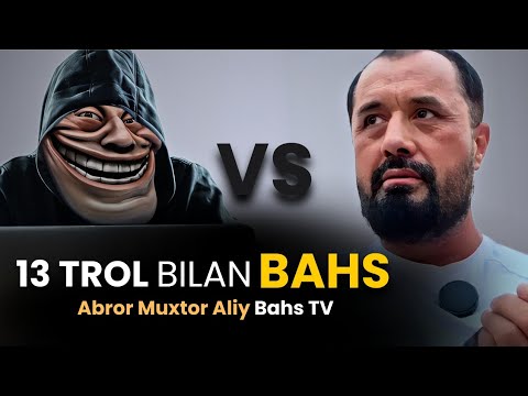 Abror Muxtor Aliy - Bahs (Trollar bilan)