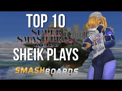 Best of Smash - Top 10 Super Smash Brothers Melee Sheik Plays