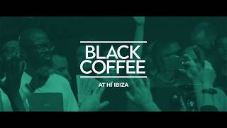 Black Coffee at H Ibiza