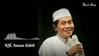 Download lagu Story WA KH. Anwar Zahid lucu terbaru mp3