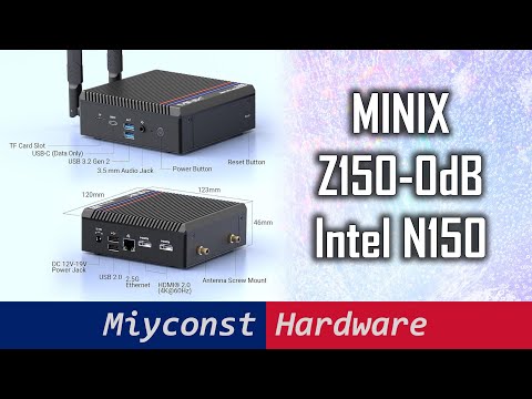 MINIX Z150-0dB Mini-PC with Intel N150 or DIY with E3-1275 V6?