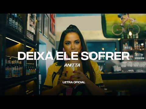 Anitta - Deixa Ele Sofrer  (Lyric Video) | CantoYo