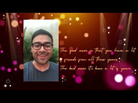 Arpan 40th Birthday Wishes video (temp)