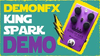 Video thumbnail for Dr. Madtone - DEMONFX - King Spark (Overdrive) Demo by Dr. Mad Tone