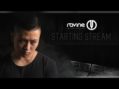 DJ Ravine Youtube Test Stream