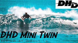 DHD Mini Twin Fin Review - WOOLY TV #20