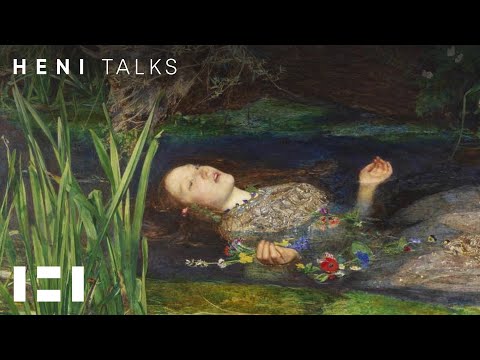 The Pre-Raphaelites: From Rebellion to Ophelia’s Beauty | HENI Talks