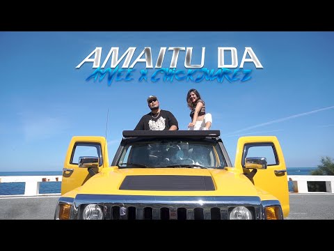 Amaitu Da - AyVee x Chickjuarez