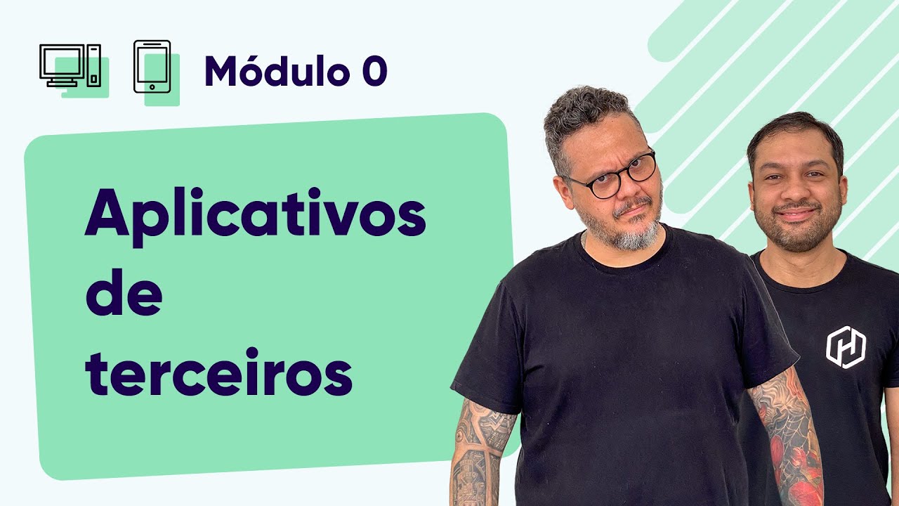 Aplicativos de terceiros - Computadores - @Curso em Vídeo Segurança da Informação - Módulo 0