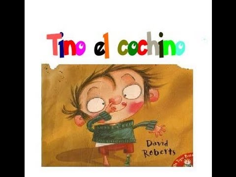 Cuentos cortos para niños Tino el Cochino