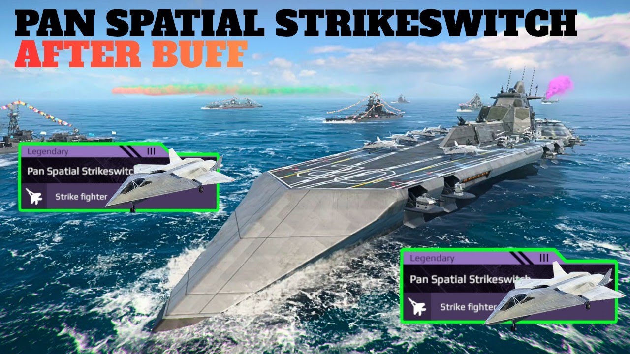 USS NEMESIS - AFTER BUFF🔥  - PAN SPATIAL STRIKESWITCH 😱 - modern warships 