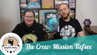 Wir zeigen euch: Die Crew – Mission Tiefsee
