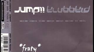 Klubbkid - Jump!! (Radio Mix)
