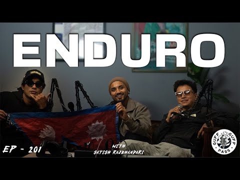 Crazy accidents, Enduro Riding, Roadies W/ Satish Rajbhandari | Guff Guff Pass Ep 201