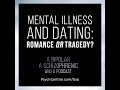 EP 21 Mental Illness And Dating Romance Or Tragedy