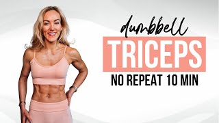 10 Min Triceps Workout with Dumbbells at Home | No Repeat