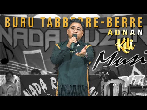 Buru Tabberre Berre - Lagu Bugis | Live by Adnan KDI | ©Armand Dian Rusandah | Nada Ruzandah Music