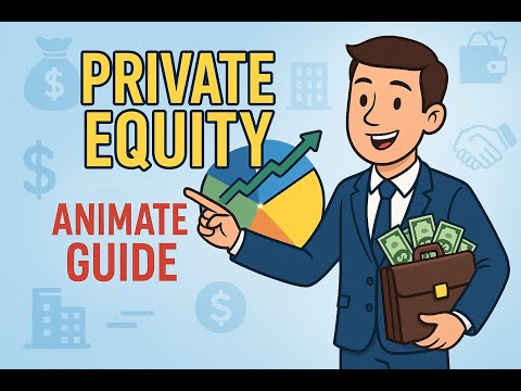Private Equity The Animated Guide