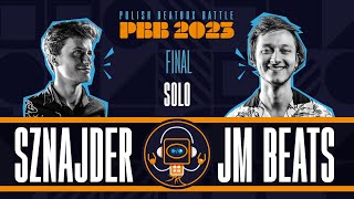 SzNaJdeR vs JMBeats 🎤 Polish Beatbox Battle 2023 🎤 Solo Final