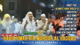 Download lagu FULL SHOLAWAT JAWA HABIB UMAR BIN MUHDOR AL HADDAD || SUKET TEKI, ALAMATE ANAK SHOLEH [HD AUDIO] mp3