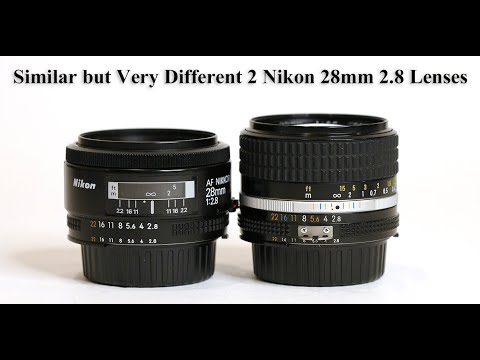 Similar but Very Different: 2 Nikon 28mm 2.8 Lenses
