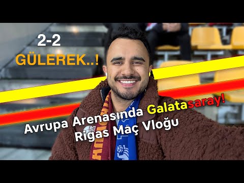 Galatasaray 2- 2 RFS Maç Vloğu.. (GÜLEREK..!) 😳