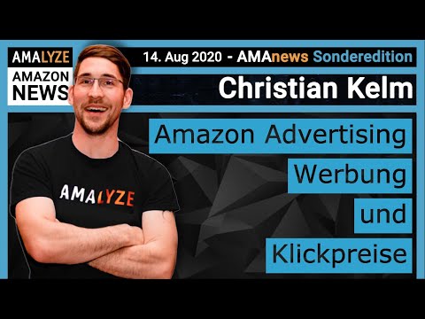 Amazon News [Werbung und der CPC] #AMAnews Sonderedition - Klickpreise - Christian Otto Kelm