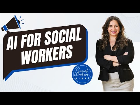 141. AI for Social Workers