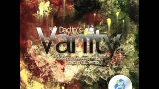 Daclip - Vanity (Alex Douche Remix)
