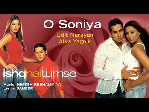 O Soniya Audio Song ~ Ishq Hai Tumse|Bipasha Basu, Dino Morea|Udit Narayan, Alka Yagnik