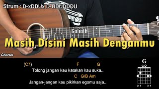 Download lagu Masih Disini Masih Denganmu - Goliath | Tutorial Chord Gitar Mudah dan Lirik mp3