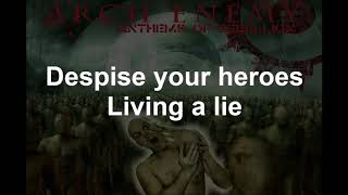 Despicable Heroes - ARCHENENMY - Lyrics - 2003
