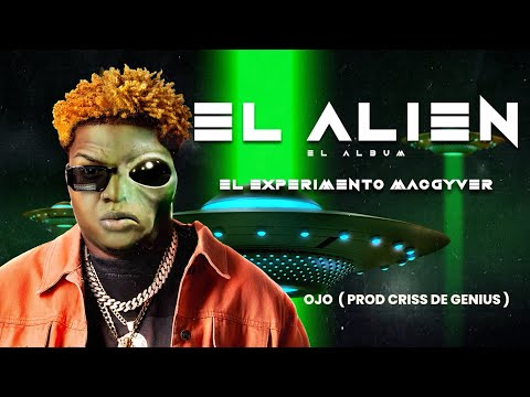 6 - Ojo - El Experimento Macgyver #ElAlienElAlbum