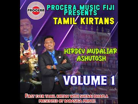 Fiji Tamil Kirtan by Hirdev Mudaliar  vol 1 track 3