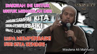 Download lagu Bayan maulana  ali mahfudzi _ jangan sampai kita lupa sama diri kita mp3