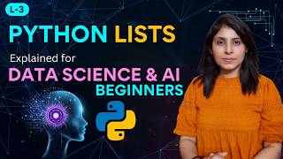 L-3 Lists in Python (Full Beginner Guide) | AI & ML Preparation