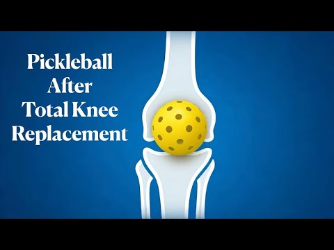 Knee Replacement Won't Stop Your Pickleball Dreams
