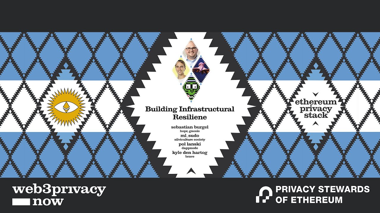 Building Infrastructural Resilience - Panel || Ethereum Privacy Stack, Devconncet 2025