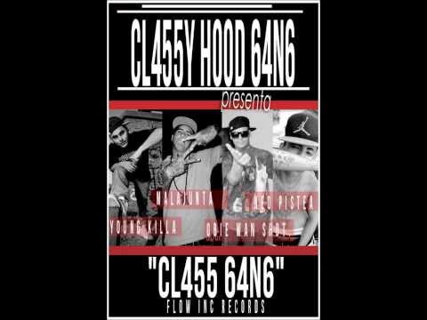 CLA55Y HOOD 64N6 - Neo pistea,Malajunta,Young killa,Obie wan shot.."CL455 64N6"