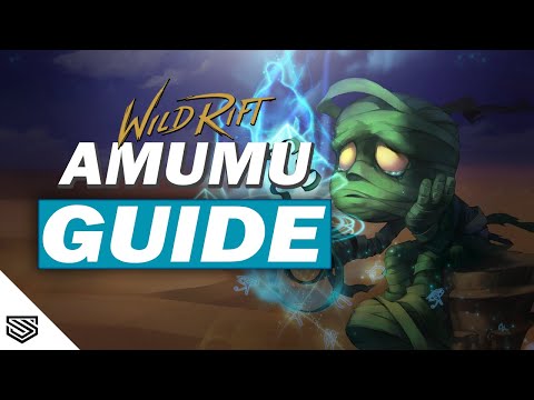 THE ULTIMATE AMUMU GUIDE -  BUILD, RUNES, ABILITIES and MORE! - Wild Rift Guides