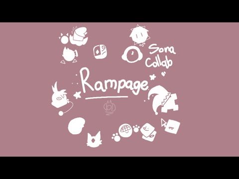 Project Arrhythmia Sona Collab | Rampage By Dex Arson (Colbreakz Remix) Hosted By Dre & JGamer