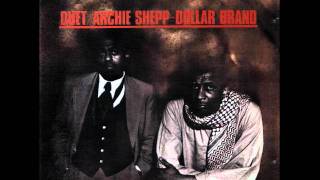 Archie Shepp & Abdullah Ibrahim (Dollar Brand)- LEFT ALONE -