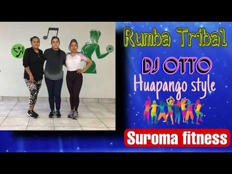 Rumba Tribal - Dj Otto (Huapango Style) | ZUMBA