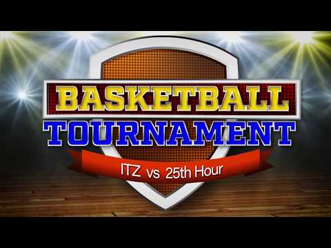 ESU Tournament ITZ VS 25th Hour