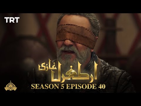 Ertugrul Ghazi Urdu | Episode 40 | Season 5