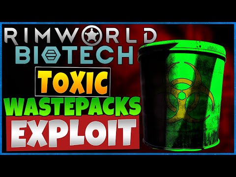 Delete Toxic Waste Packs Easily In Rimworld Biotech