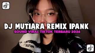Download lagu DJ MUTIARA IPANK VIRAL TIKTOK | DJ ADAKAH KENYAMANAN DI HATIMU JEDAG JEDUG REMIX TERBARU 2026 mp3 Download lagu DJ MUTIARA IPANK VIRAL TIKTOK | DJ ADAKAH KENYAMANAN DI HATIMU JEDAG JEDUG REMIX TERBARU 2026 mp3