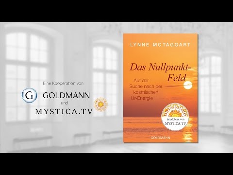 Lynne McTaggart: "The Zero Point Field" (MYSTICA Edition: Pearls of Spiritual Literature ebook)