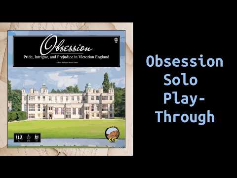 Obsession - Solo Play-Through